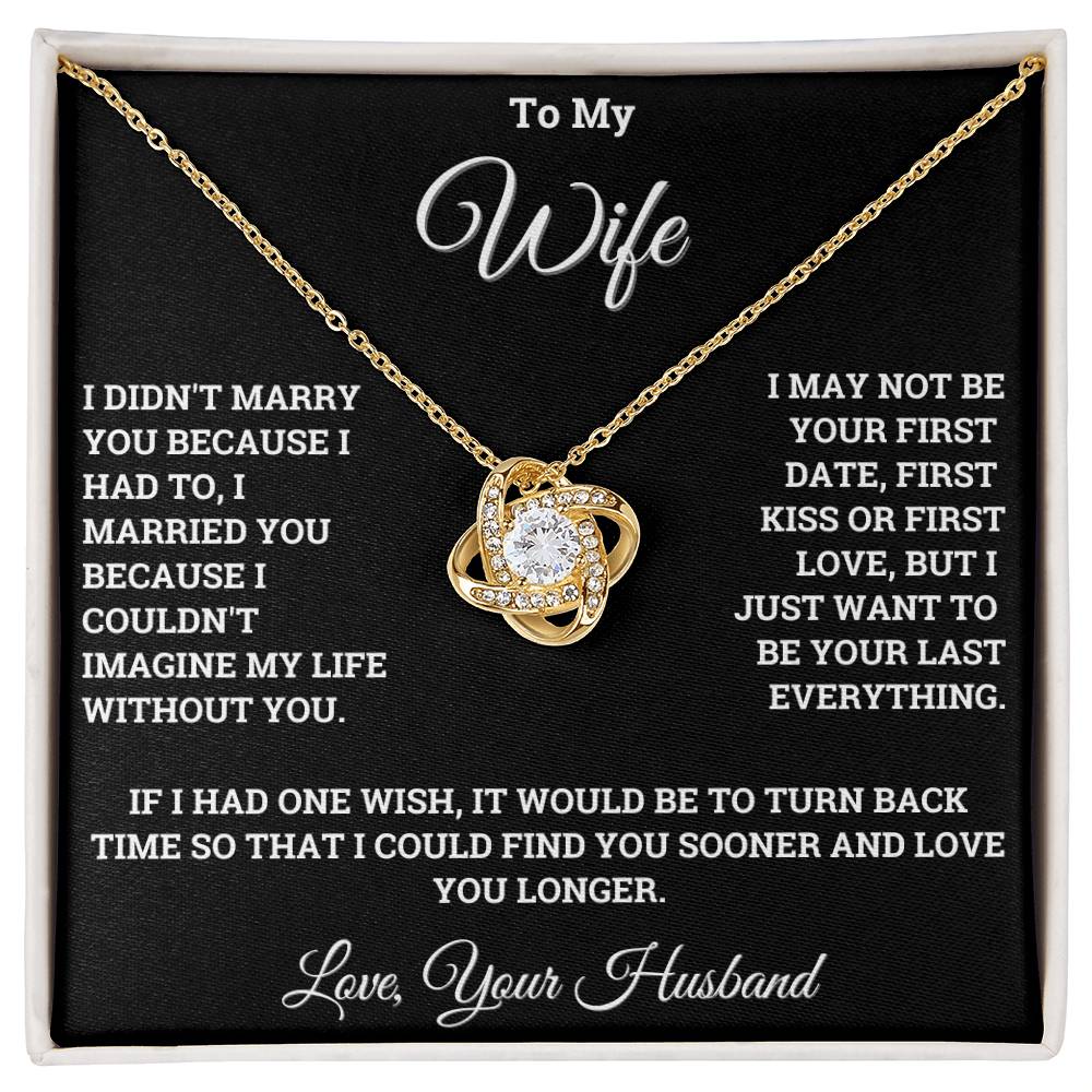 A Wish For My Wife