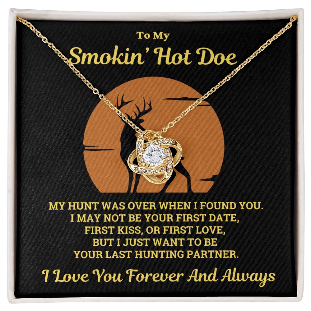 My Smok'in Hot Doe