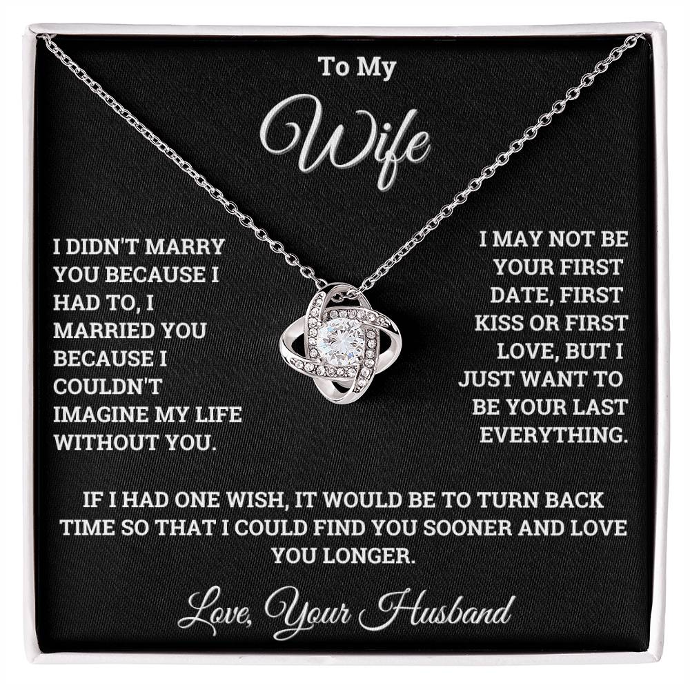 A Wish For My Wife