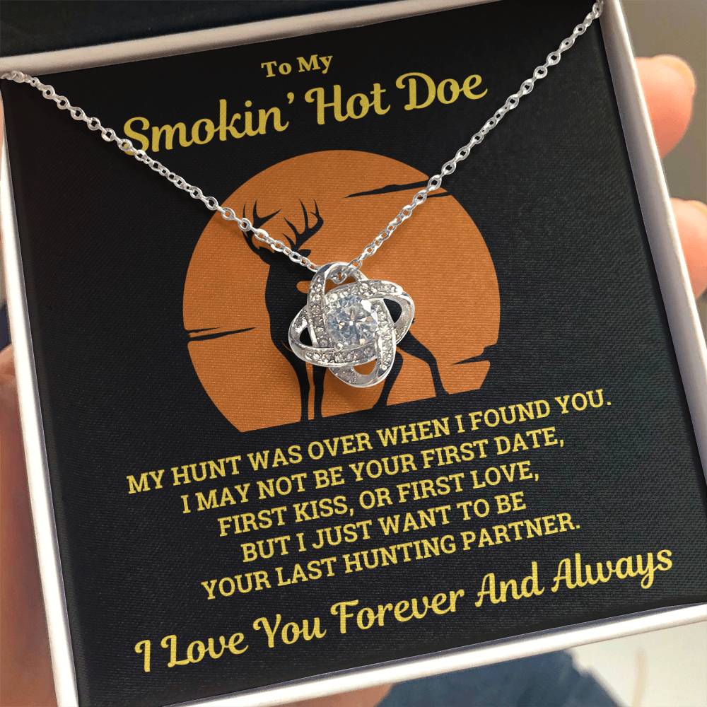 My Smok'in Hot Doe