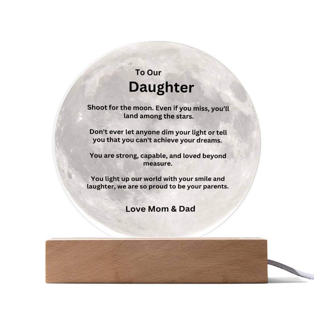 Shoot For The Moon Our Daughter